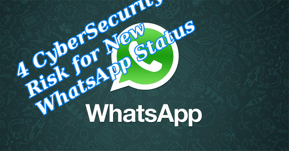 4-cybersecurity-risk-new-whatsapp-status-update-will-get