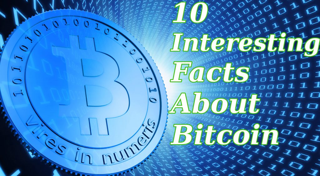 10 interesting facts bitcoin